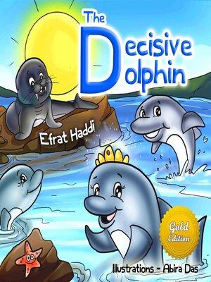 cover image of The Decisive Dolphin Gold Edition